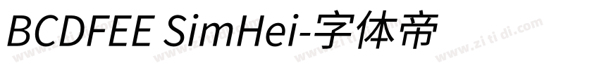 BCDFEE SimHei字体转换
